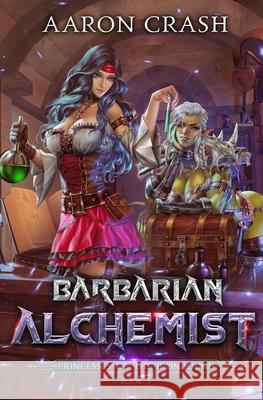 Barbarian Alchemist Aaron Crash 9798651288656 Independently Published - książka