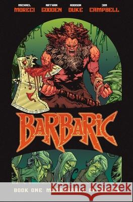 Barbaric Vol. 1: Murderable Offenses Moreci, Michael 9781638490081 Vault Comics - książka