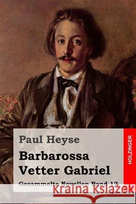 Barbarossa / Vetter Gabriel Paul Heyse 9781508530183 Createspace - książka