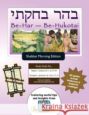 Bar/Bat Mitzvah Survival Guides: Be-Har - Be-Hukotai (Shabbat am) Michaelson Majs, Elliott 9781928027119 Bar/Bat Mitzvah Survival Guides: Be-Har - Be- - książka