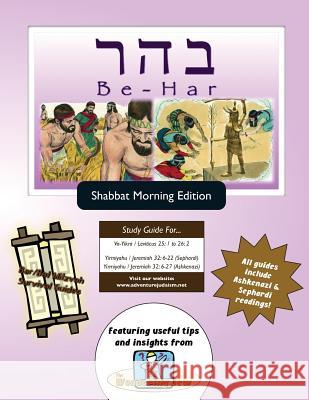 Bar/Bat Mitzvah Survival Guides: Be-Har (Shabbat am) Michaelson Majs, Elliott 9781927740972 Adventure Judaism Classroom Solutions, Inc. - książka