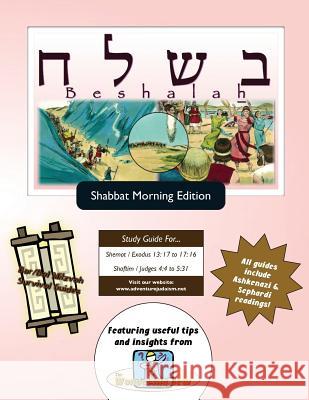 Bar/Bat Mitzvah Survival Guides: Be-Shalah (Shabbat am) Michaelson Majs, Elliott 9781927740750 Adventure Judaism Classroom Solutions, Inc. - książka