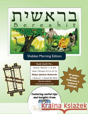 Bar/Bat Mitzvah Survival Guides: Bereshit (Shabbat am) Michaelson Majs, Elliott 9780987780911 Adventure Judaism Classroom Solutions, Inc. - książka