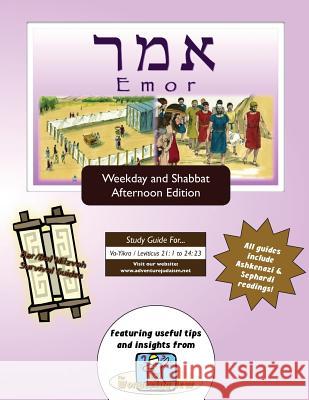 Bar/Bat Mitzvah Survival Guides: Emor (Weekdays & Shabbat pm) Michaelson Majs, Elliott 9781928027010 Adventure Judaism Classroom Solutions, Inc. - książka