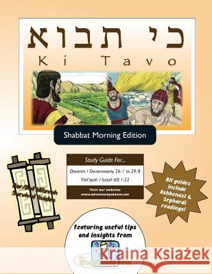 Bar/Bat Mitzvah Survival Guides: Ki Tavo (Shabbat am) Michaelson Majs, Elliott 9781987847284 Adventure Judaism Classroom Solutions, Inc. - książka