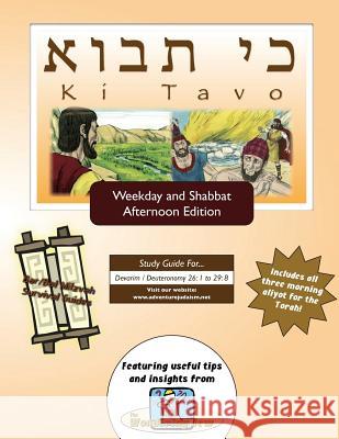 Bar/Bat Mitzvah Survival Guides: Ki Tavo (Weekdays & Shabbat pm) Michaelson Majs, Elliott 9781987847291 Adventure Judaism Classroom Solutions, Inc. - książka