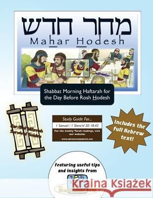 Bar/Bat Mitzvah Survival Guides: Mahar Hodesh (Shabbat am Haftarah) Michaelson Majs, Elliott 9781927740187 Adventure Judaism Classroom Solutions, Inc. - książka