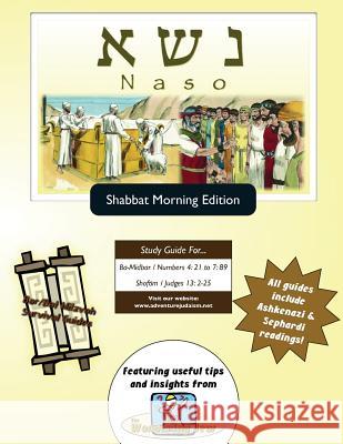 Bar/Bat Mitzvah Survival Guides: Naso (Shabbat am) Michaelson Majs, Elliott 9781928027232 Adventure Judaism Classroom Solutions, Inc. - książka