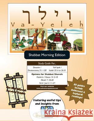 Bar/Bat Mitzvah Survival Guides: Va-Yeleh (Shabbat am) Michaelson Majs, Elliott 9781928027379 Adventure Judaism Classroom Solutions, Inc. - książka