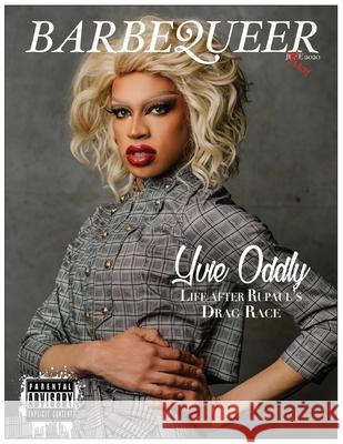 Barbequeer May 2020 Volume 1 Barbequeer                               Ruiz Mike Yvie Oddly 9781714771172 Barbequeer - książka