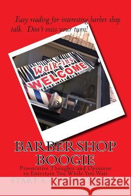 Barbershop Boogie: Hervy The Crazy Trucker 9781469907215 Createspace - książka