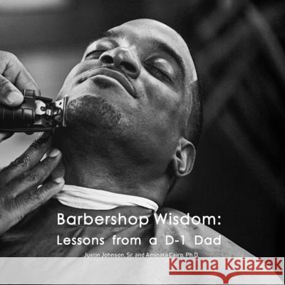 Barbershop Wisdom: Lessons from a D-1 Dad Aminata Cairo Patrick Mitchell Alizee Bollen 9789083164267 Aminata Cairo Consultancy - książka