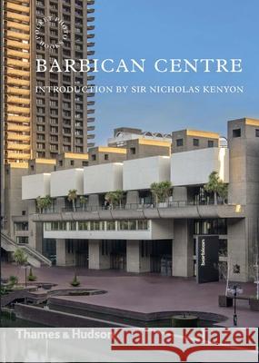 Barbican Centre Harry Cory Wright 9780500294666 Thames & Hudson Ltd - książka
