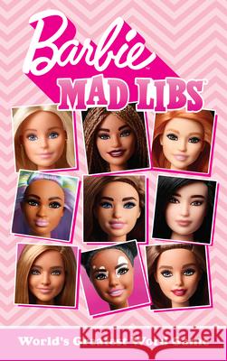Barbie Mad Libs: World's Greatest Word Game Wasserman, Stacy 9780593226599 Mad Libs - książka