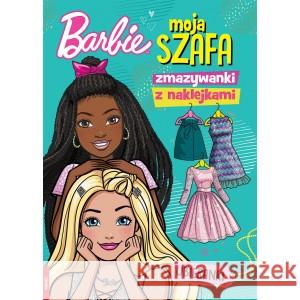 Barbie. Moja szafa. Zmazywanki z naklejkami praca zbiorowa 9788325338541 Ameet - książka