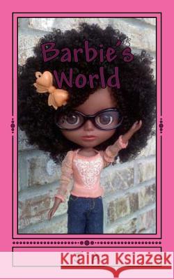 Barbie's World: special edition A, J. 9781497532755 Createspace - książka