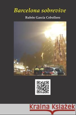 Barcelona sobrevive Rubén García Cebollero 9798507496952 Independently Published - książka