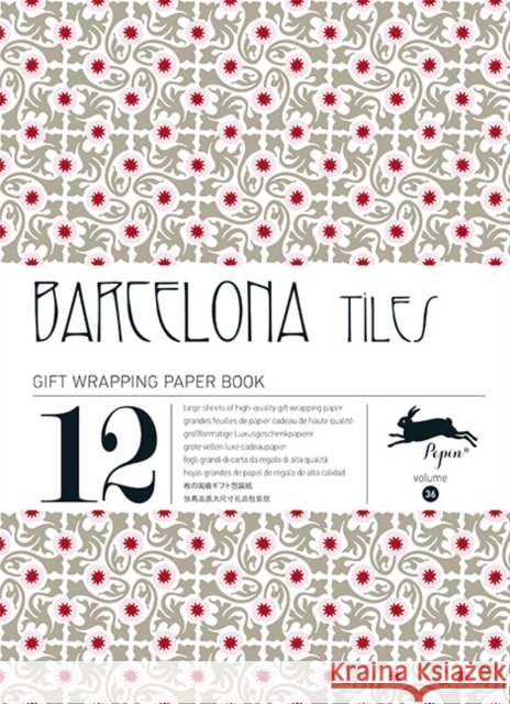 Barcelona Tiles: Gift & Creative Paper Book Vol. 36 Pepin Van Roojen 9789460090486 Pepin Press - książka
