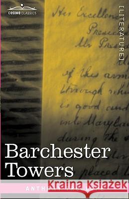 Barchester Towers Anthony Trollope 9781616401832 Cosimo Classics - książka
