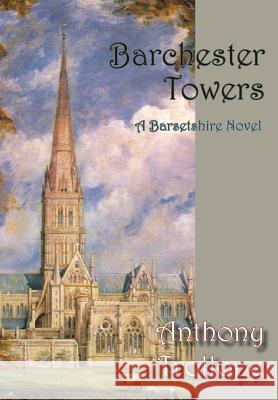 Barchester Towers Anthony Trollope 9781934169803 Norilana Books - książka