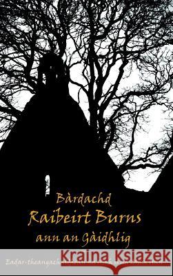 Bardachd Raibeirt Burns Robert Burns Michael Bauer  9781907165146 Akerbeltz - książka