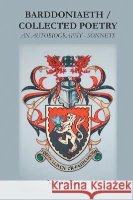 Barddoniaeth Collected Poetry: An Autobiography - Sonnets Myron Evans 9781785074165 New Generation Publishing - książka