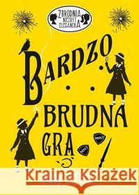 Bardzo brudna gra Stevens Robin 9788378749202 Dwukropek - książka