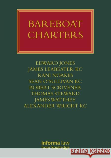 Bareboat Charters Edward Jones James Leabeate Rani Noakes 9781032364223 Informa Law from Routledge - książka
