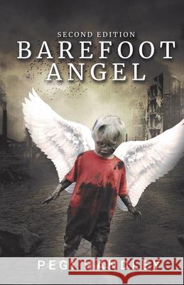 Barefoot Angel Pegi Handley 9781952822995 Miracle Press and Media - książka