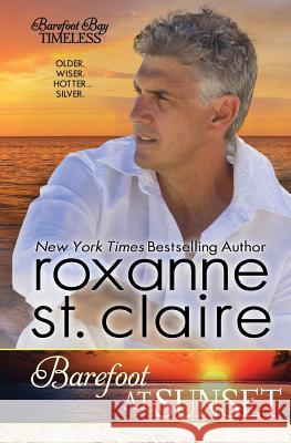 Barefoot at Sunset Roxanne S 9781537559155 Createspace Independent Publishing Platform - książka