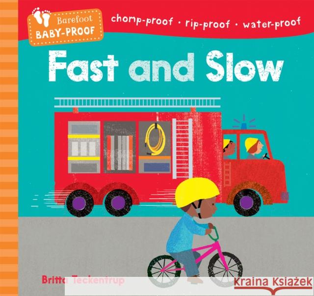 Barefoot Baby-Proof: Fast and Slow Barefoot Books 9798888593127 Barefoot Books Ltd - książka