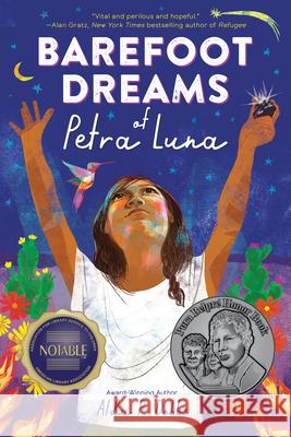 Barefoot Dreams of Petra Luna Alda P. Dobbs 9781728251660 Sourcebooks Young Readers - książka