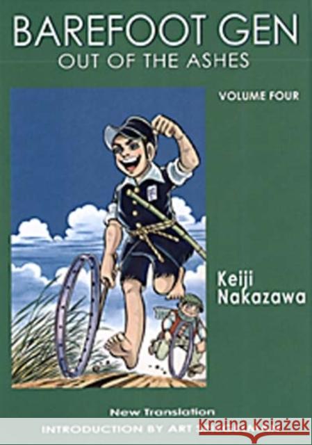 Barefoot Gen #4: Out Of The Ashes Keiji Nakazawa 9780867195958 Last Gasp - książka