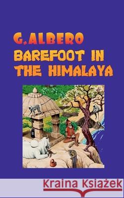 Barefoot in the Himalaya G Albero 9798885918220 Notion Press - książka