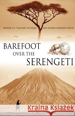 Barefoot Over the Serengeti David Read 9789987892020 David Read - książka