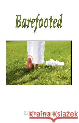 Barefooted Lizzie Garrett 9781589099029 Bookstand Publishing - książka