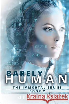 Barely Human Dhtreichler 9780998927978 Bowkers - książka