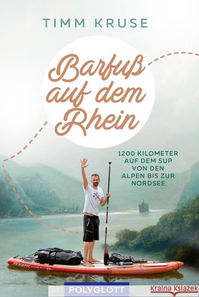 Barfuß auf dem Rhein Kruse, Timm 9783846408964 Polyglott-Verlag - książka