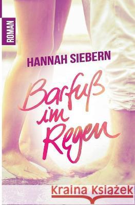 Barfuß im Regen Hannah Siebern 9783750426474 Books on Demand - książka