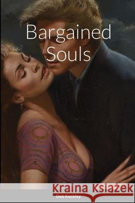 Bargained Souls Deb Keckley 9781716539381 Lulu.com - książka