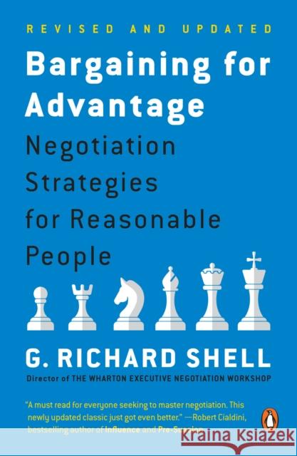 Bargaining for Advantage: Negotiation Strategies for Reasonable People Shell, G. Richard 9780143036975 Penguin Books - książka