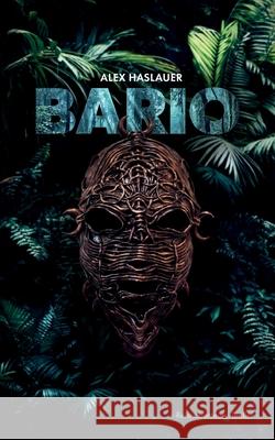 Bario Alex Haslauer 9783754374016 Books on Demand - książka