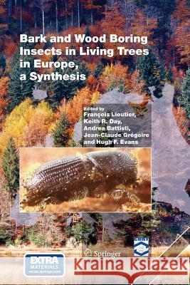 Bark and Wood Boring Insects in Living Trees in Europe, a Synthesis Lieutier, François 9789401743143 Springer - książka