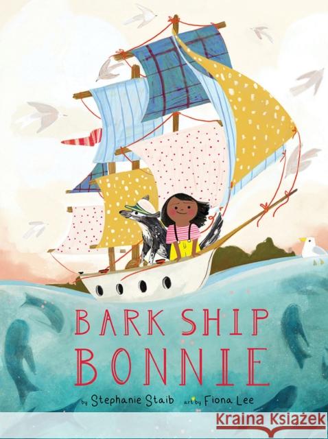 Bark Ship Bonnie Stephanie Staib 9781951836542 Cameron & Company Inc - książka