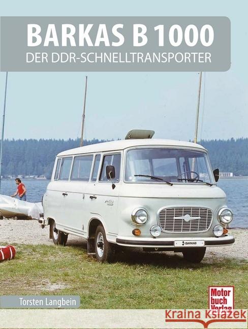 Barkas B 1000 Langbein, Torsten 9783613044463 Motorbuch Verlag - książka