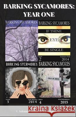 Barking Sycamores: Year One V Solomon Maday N I Nicholson  9780997297102 Neuroqueer Books - książka