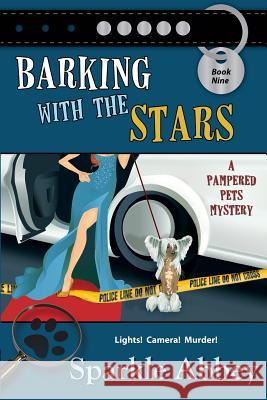 Barking With the Stars Sparkle Abbey 9781611948417 Bell Bridge Books - książka