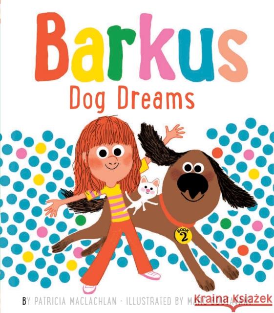 Barkus Dog Dreams: Book 2 Marc Boutavant Patricia MacLachlan 9781452180809 Chronicle Books - książka