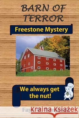 Barn of Terror Mrs Faye M. Benjamin 9781518750335 Createspace - książka