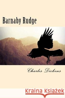 Barnaby Rudge Charles Dickens 9781981722440 Createspace Independent Publishing Platform - książka